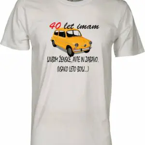 Majica - 40 let imam...