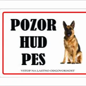 Tabla POZOR HUD PES- Nemški ovčar