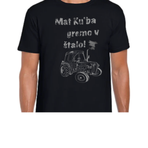 MAJICA - mat ku'ba gremo v štalo