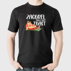 MAJICA: ZAGOREL KOT TOAST