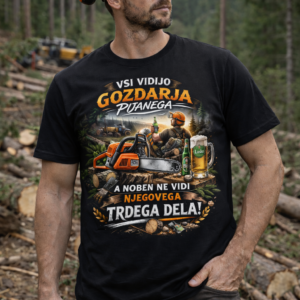 MAJICA : GOZDAR TRDO DELO